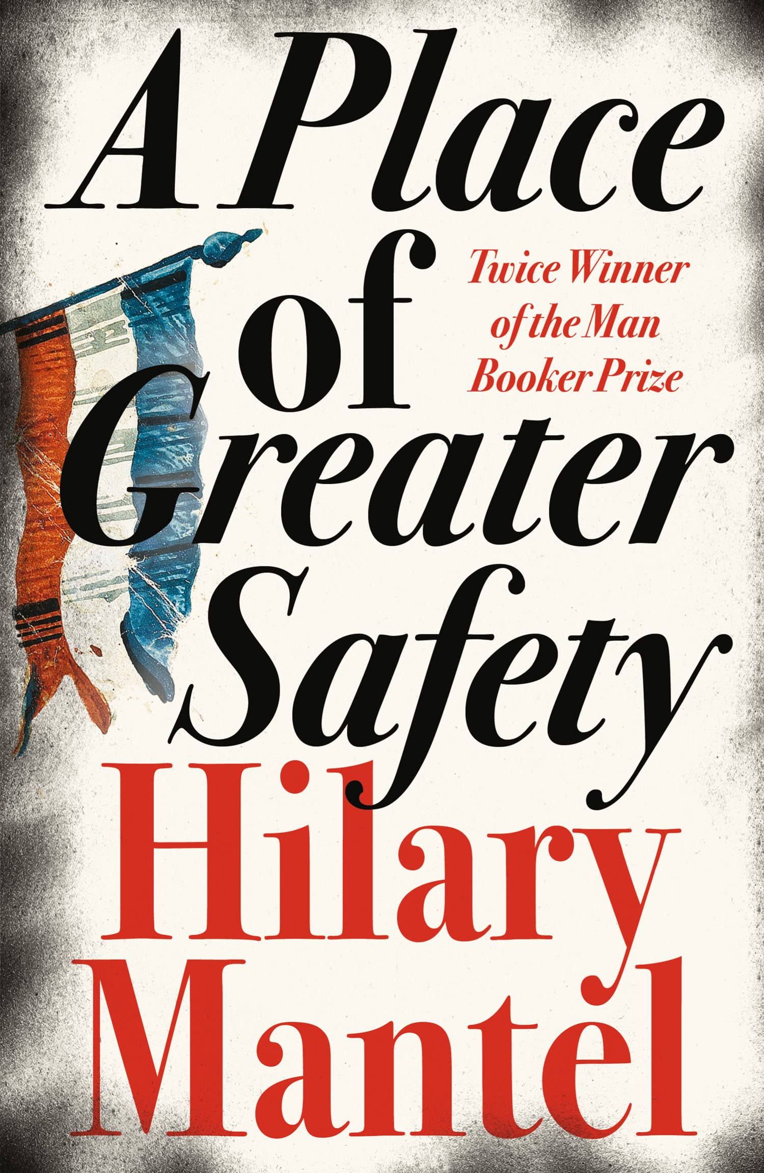Fourth Estate A Place of Greater Safety - Historical Fiction | Paperback | 880 Pages 1