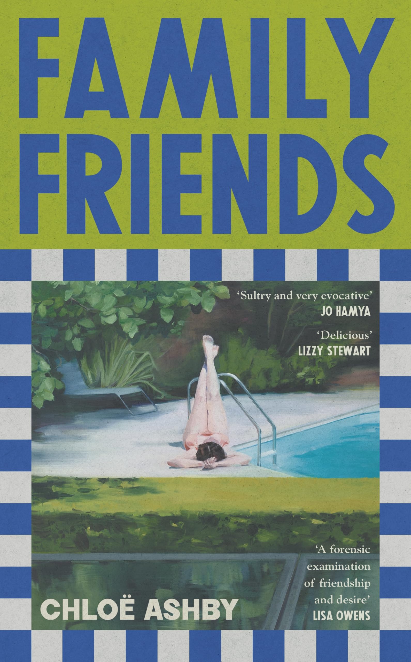 Family Friends by Chloë Ashby - Contemporary Fiction, Hardcover 1
