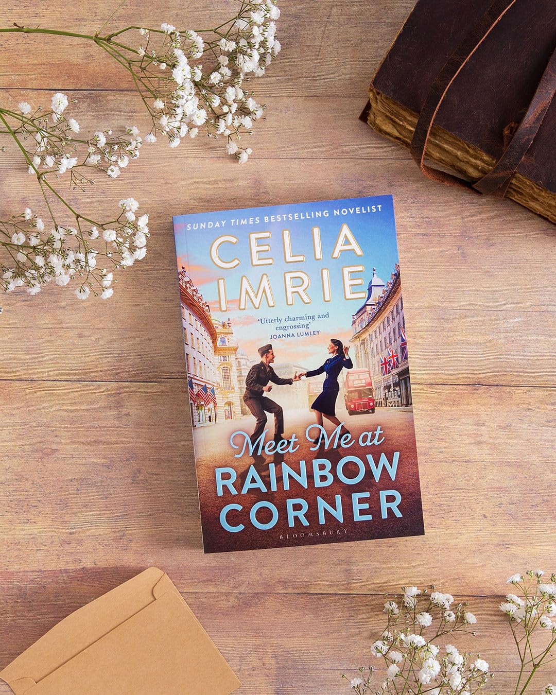 Bloomsbury Meet Me at Rainbow Corner - 20th Century Historical Romance Novel