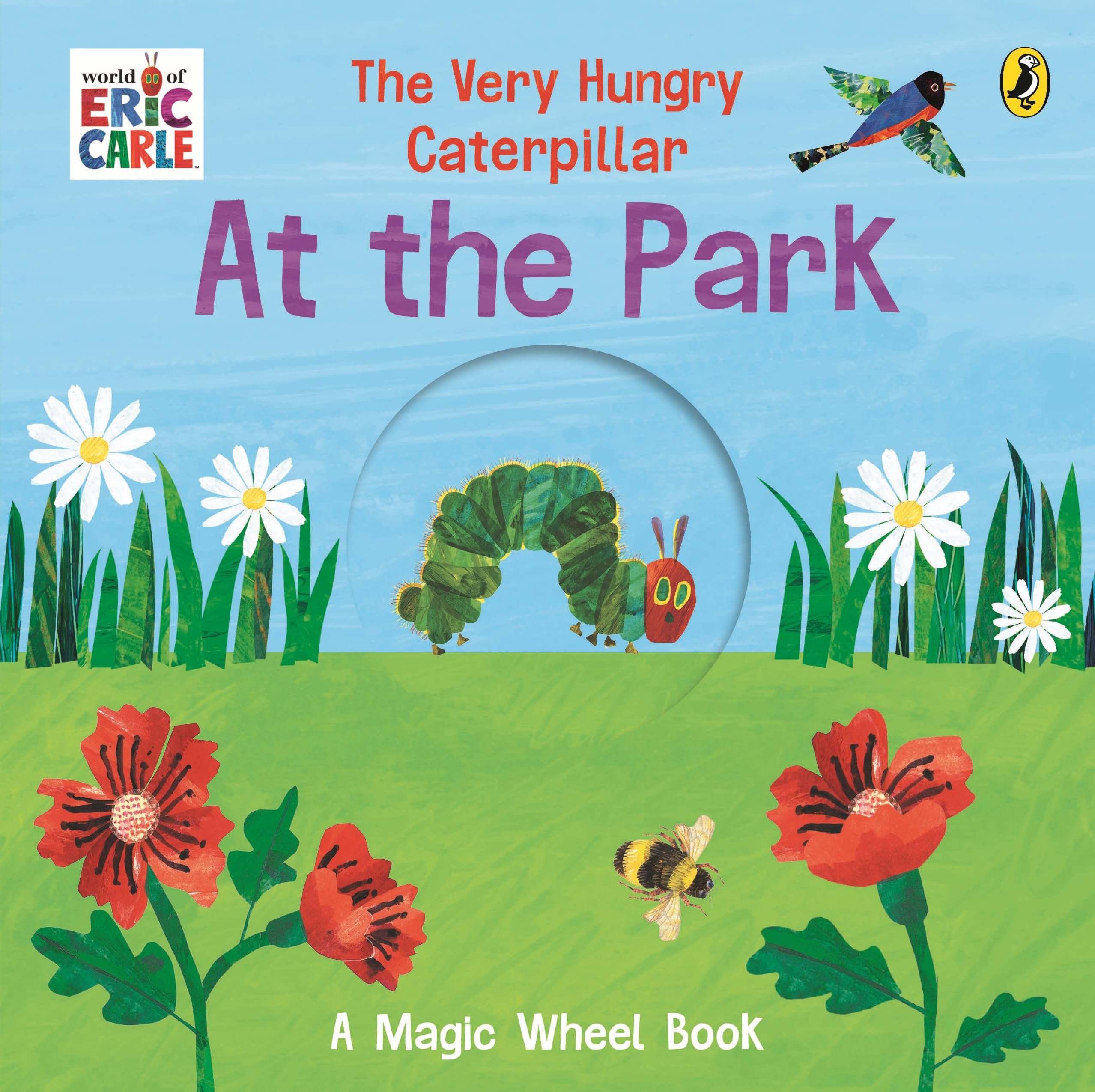 Puffin The Very Hungry Caterpillar – At the Park: A Magic Wheel Book | Board Book | English
