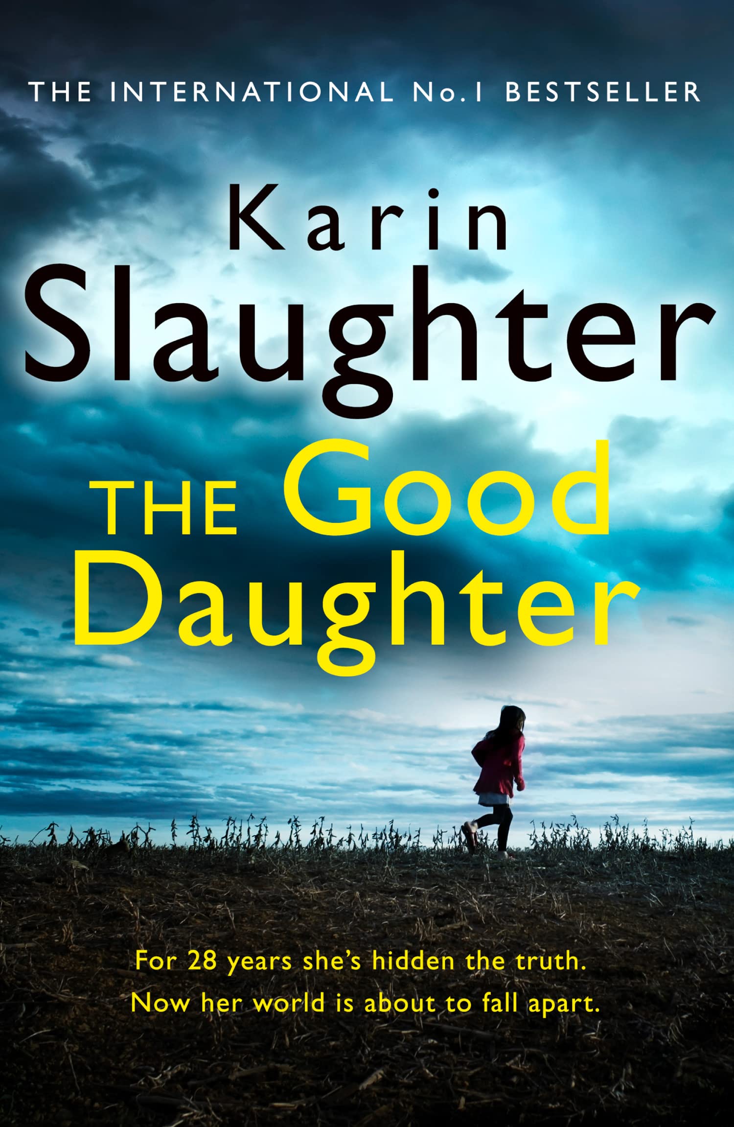 Karin Slaughter The Good Daughter - Psychological Thriller, Paperback | 512 Pages | English 1