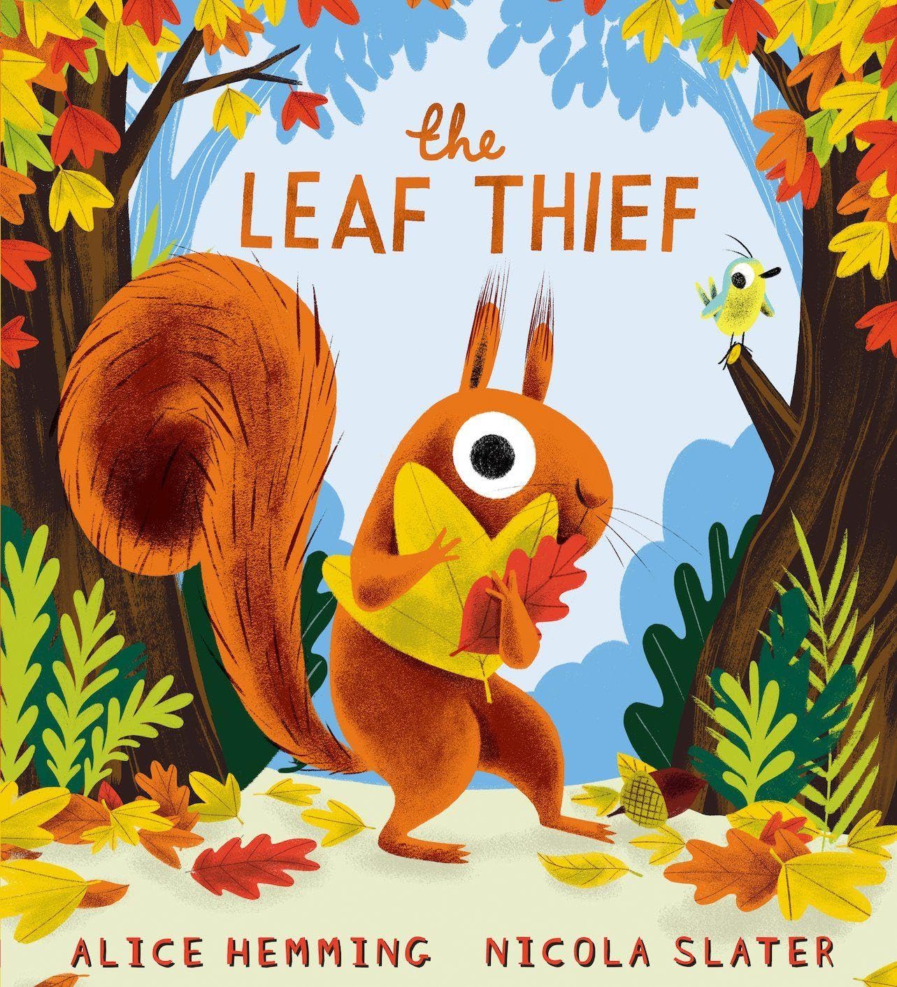 Scholastic The Leaf Thief Picture Book by Alice Hemming | Ages 3-5 | Paperback
