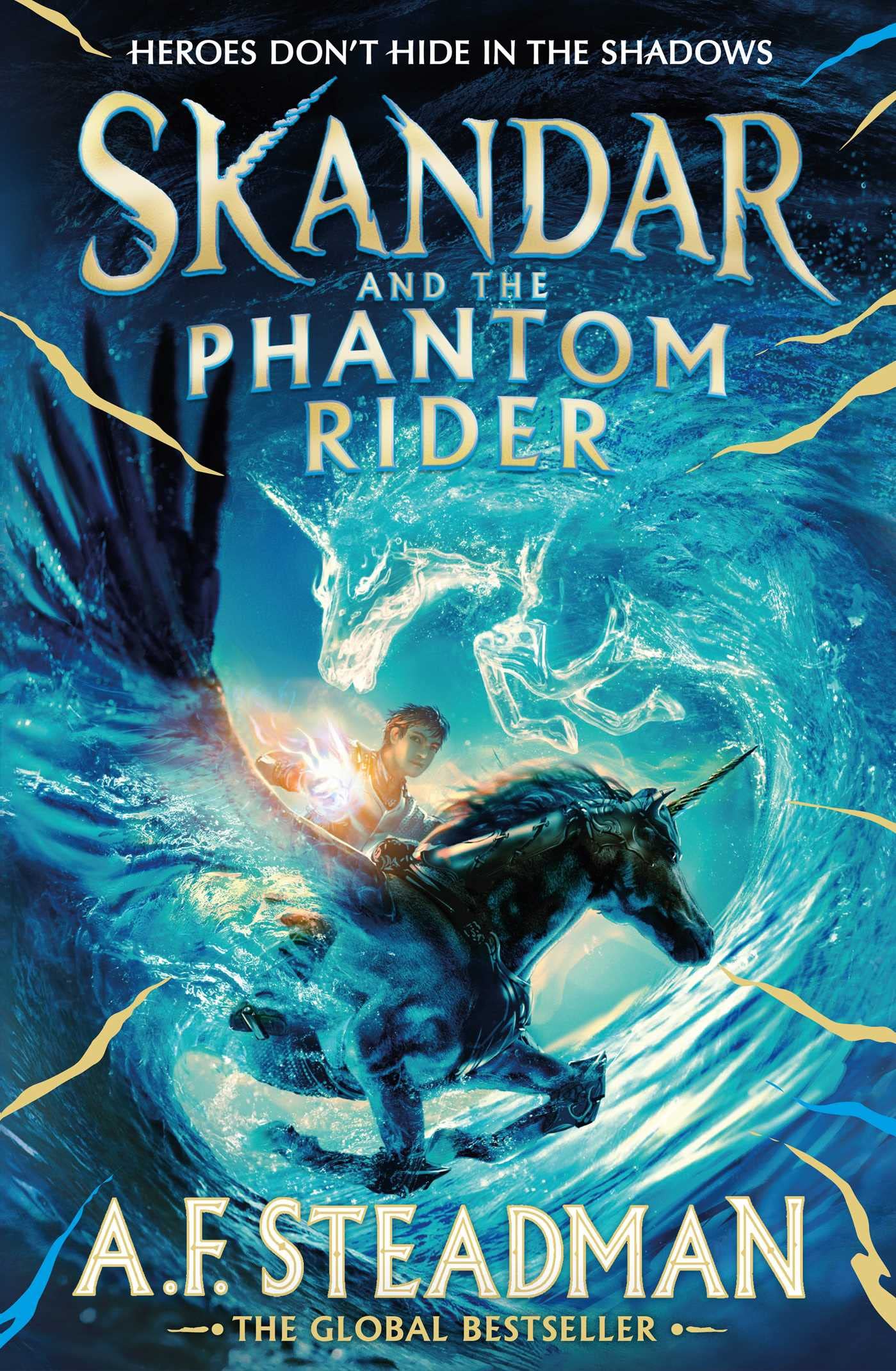 A.F. Steadman Skandar and the Phantom Rider | Paperback | Ages 9-12