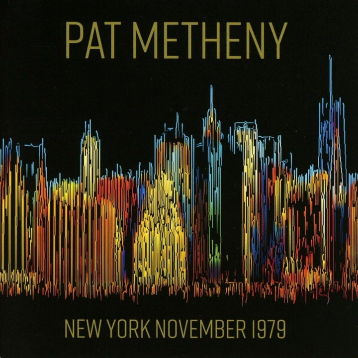 The Pat Metheny Group - New York November 1979 [Vinyl] [VINYL]
