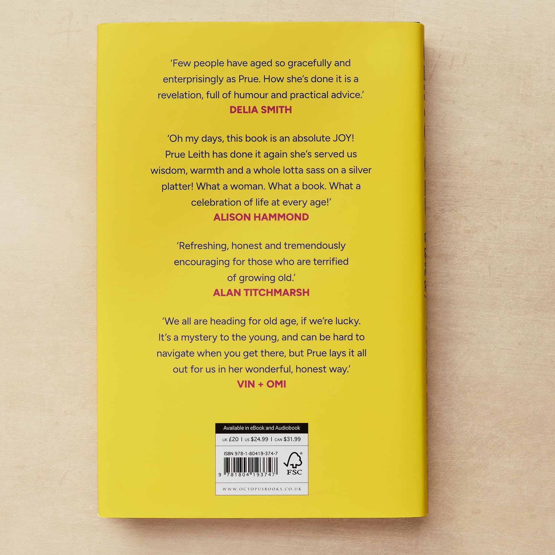 Prue Leith Being Old...and learning to love it! Hardcover Book 4