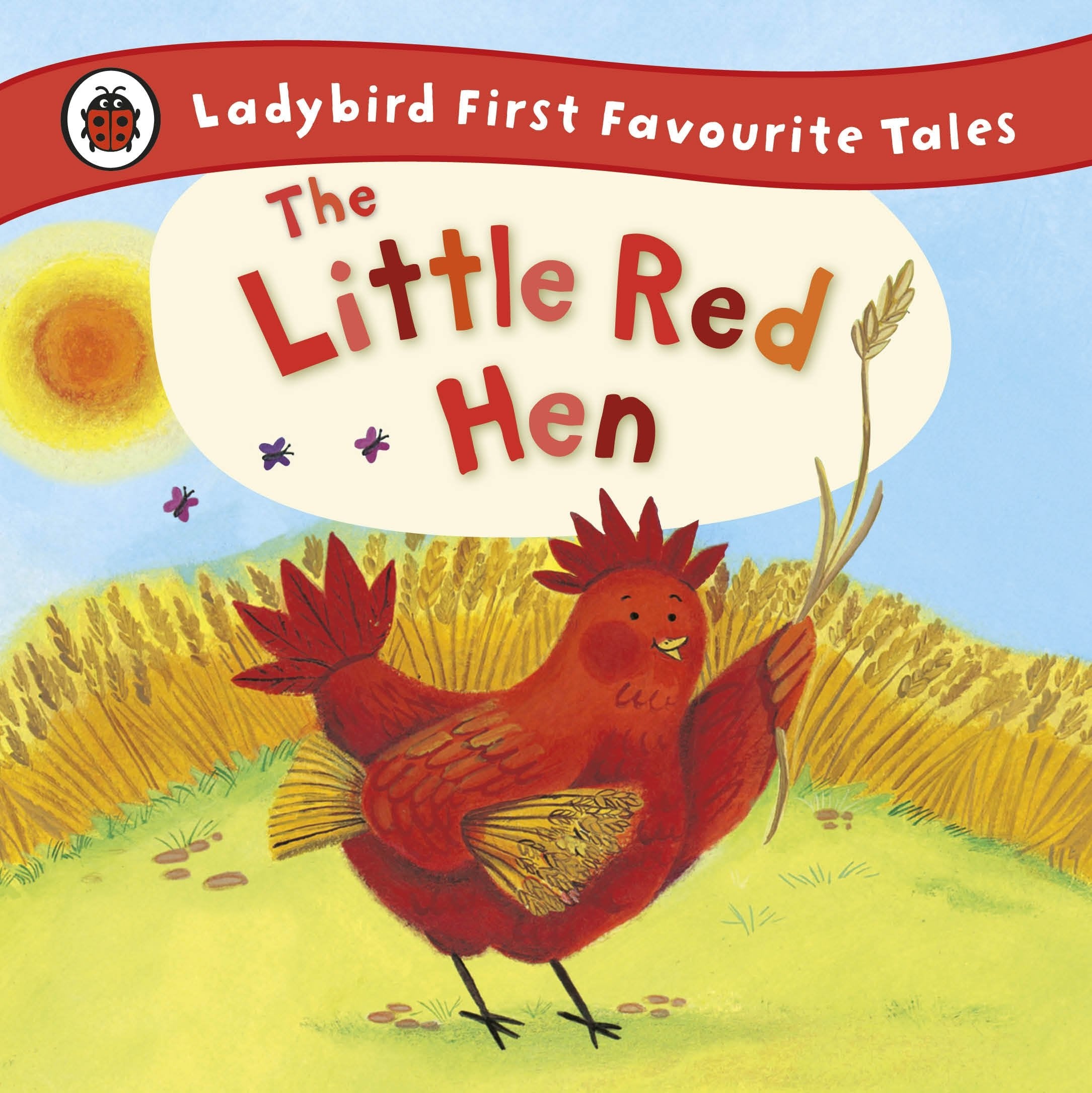 Penguin The Little Red Hen: Ladybird First Favourite Tales | Hardcover Picture Book | Ages 2-5