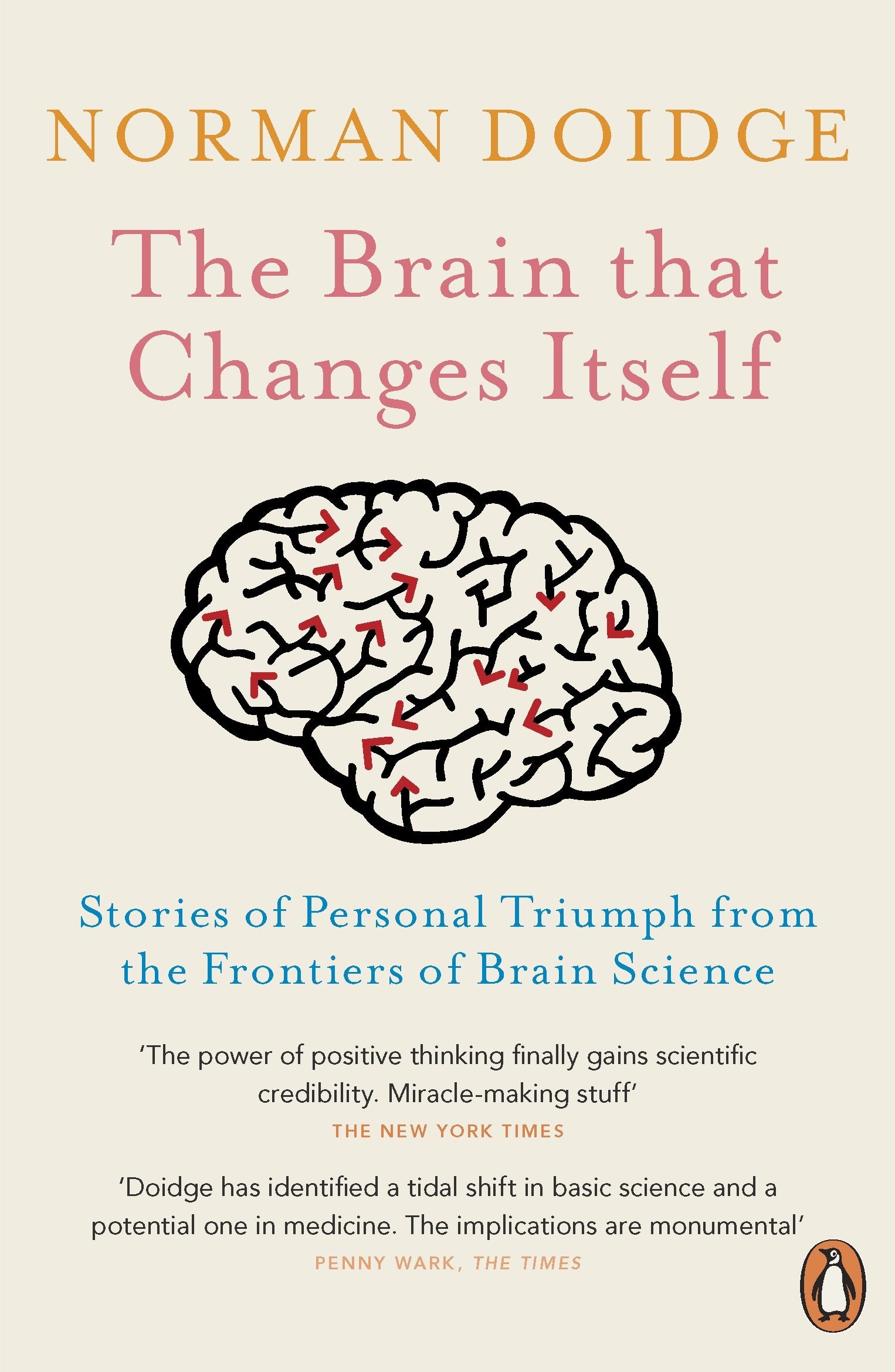Norman Doidge The Brain That Changes Itself - Neurology Book | Paperback | 448 Pages 1