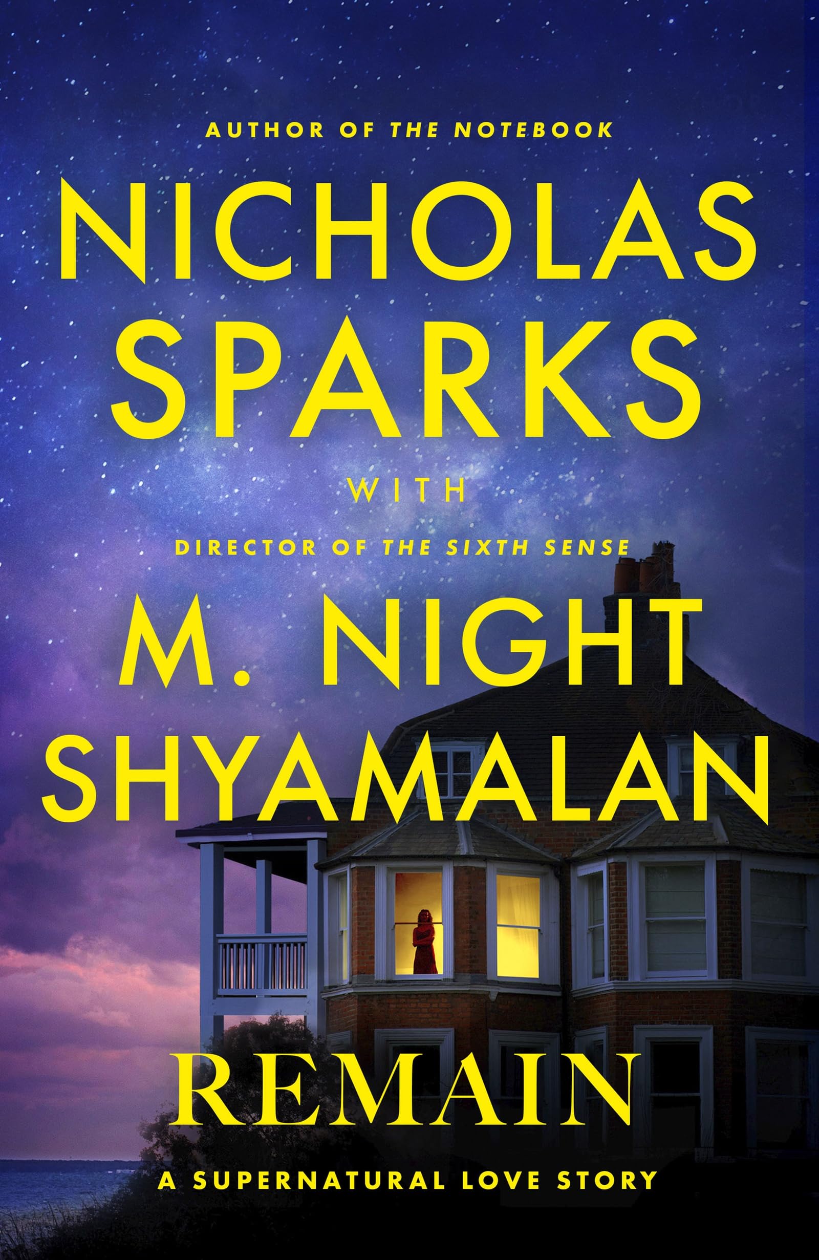Remain: A Supernatural Love Story by Nicholas Sparks & M. Night Shyamalan | Paperback | 352 Pages 1