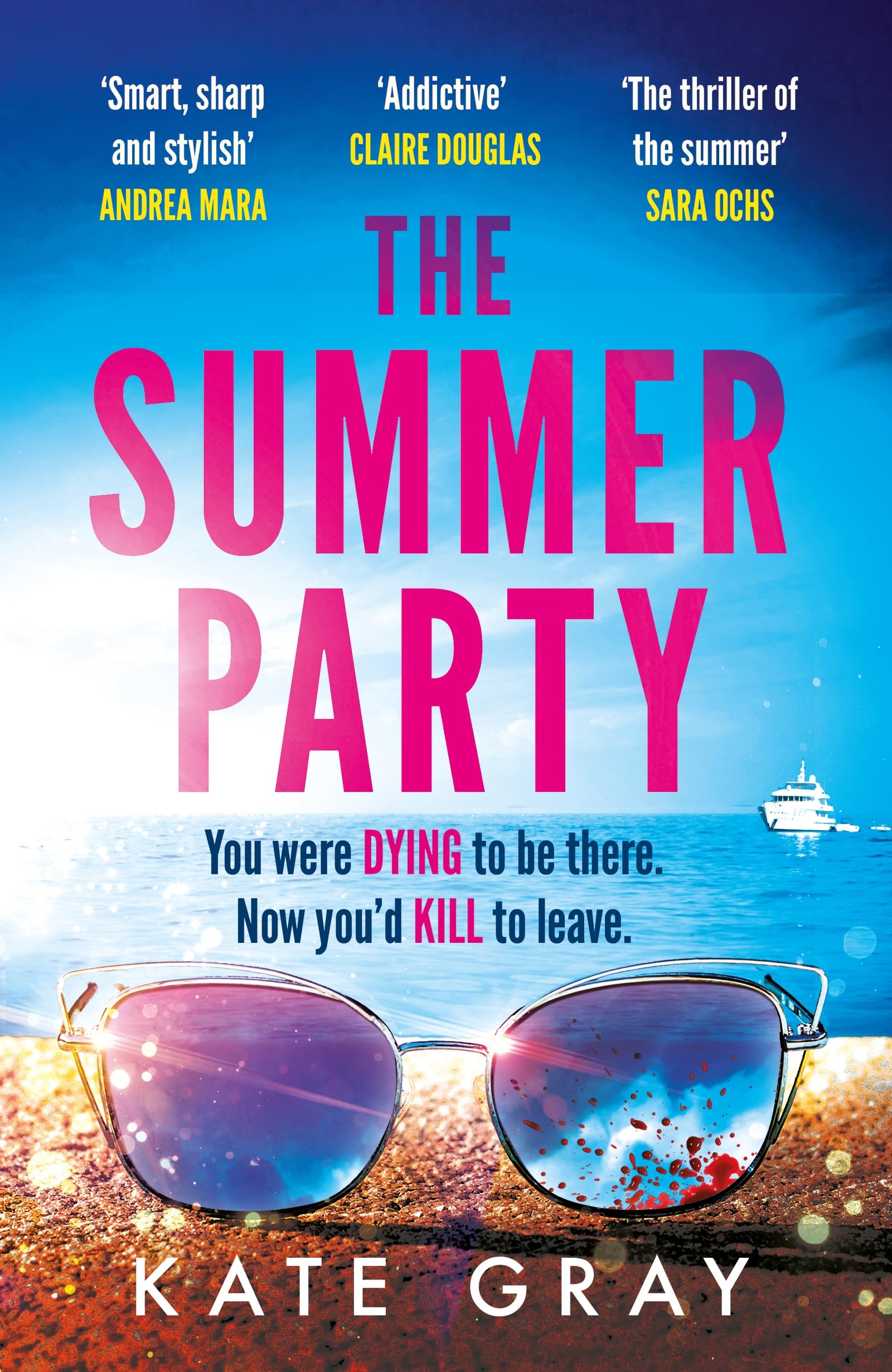 The Summer Party by Kate Gray - Psychological Thriller | Paperback | 368 Pages 1