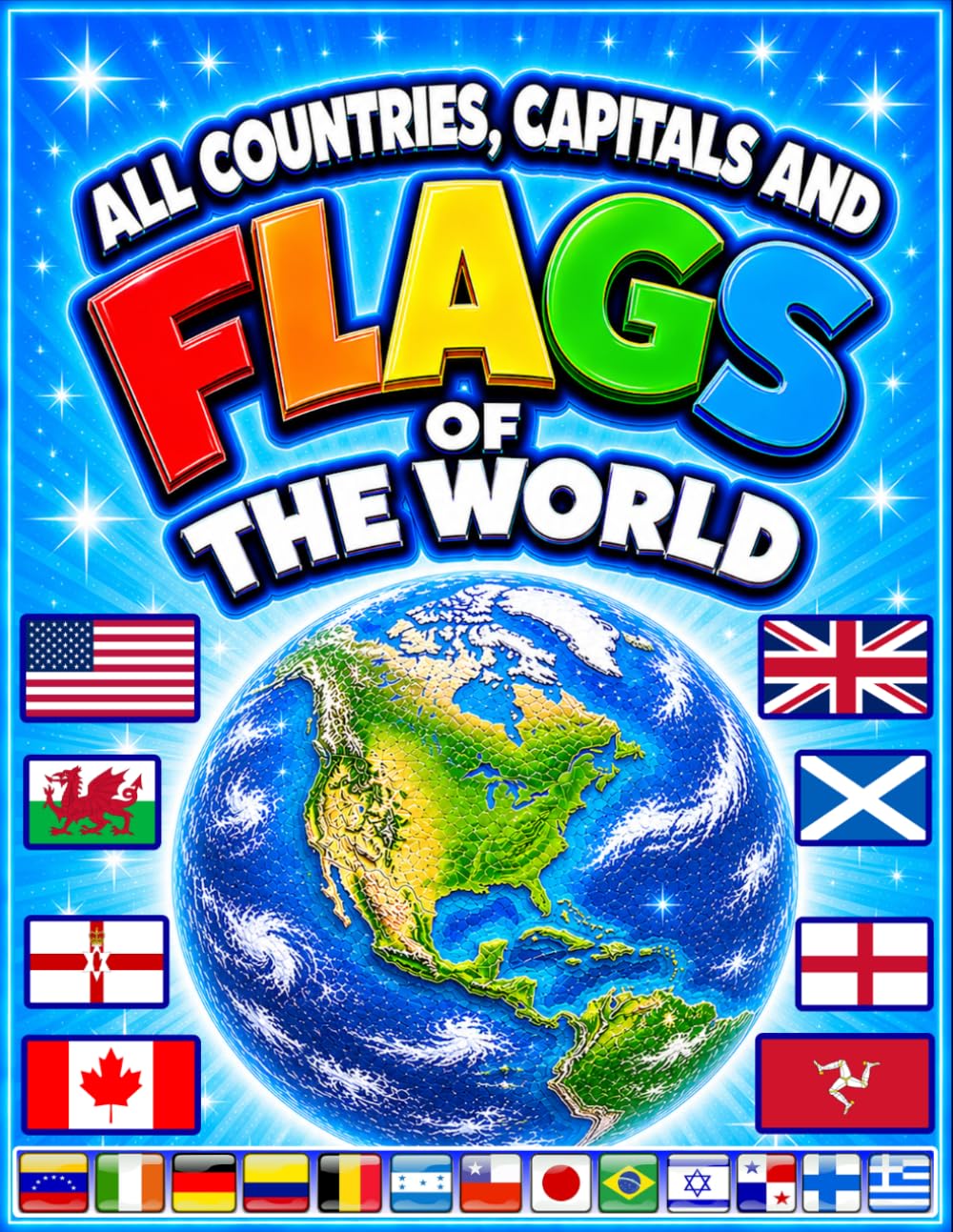Smart Kids All Countries, Capitals and Flags of the World Paperback | 2026 Edition | Ages 6+