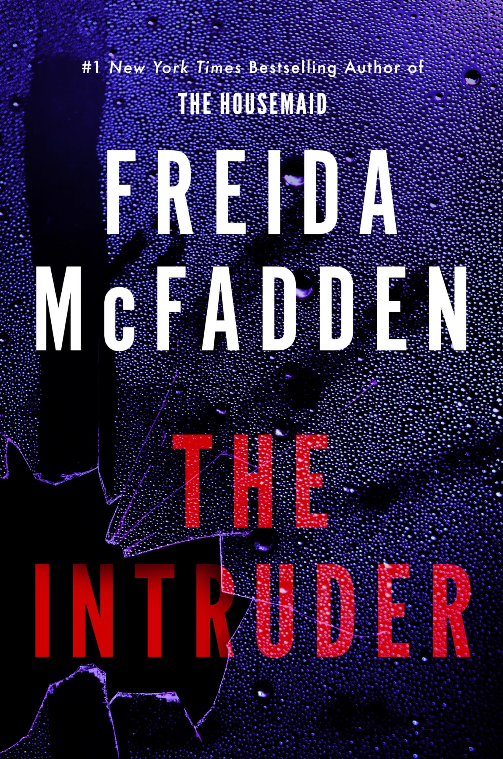 McFadden, Freida - The Intruder | Psychological Thriller Paperback