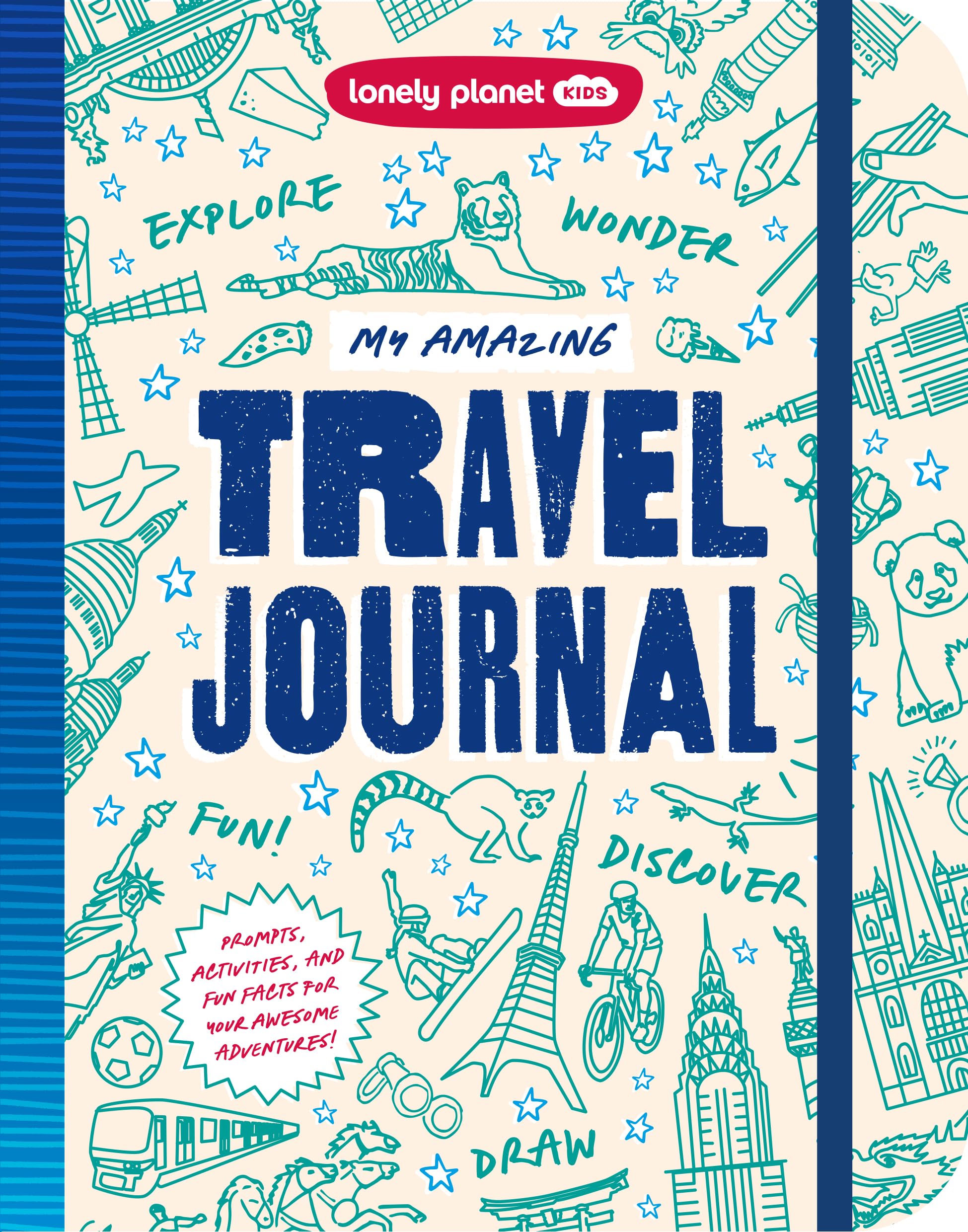 Lonely Planet Kids My Amazing Travel Journal - Write, Draw, Play Games | Ages 8-12 | Paperback