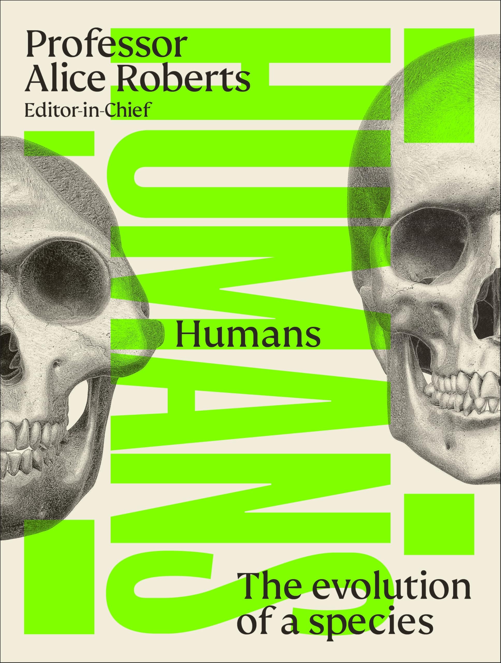 DK Humans: The Evolution of a Species | Hardcover, 1st Edition 1