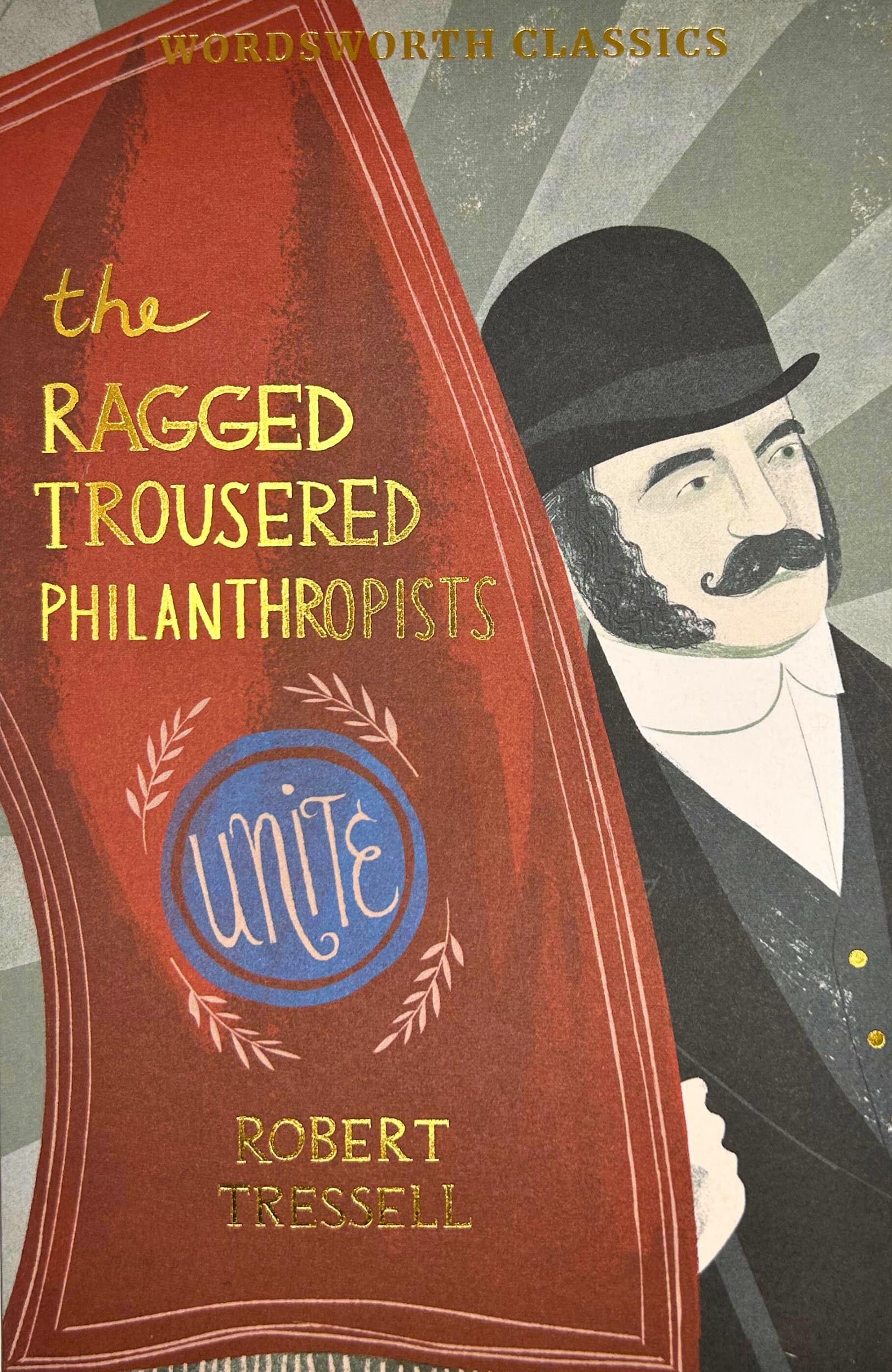 Robert Tressell - The Ragged Trousered Philanthropists | Wordsworth Classics Paperback