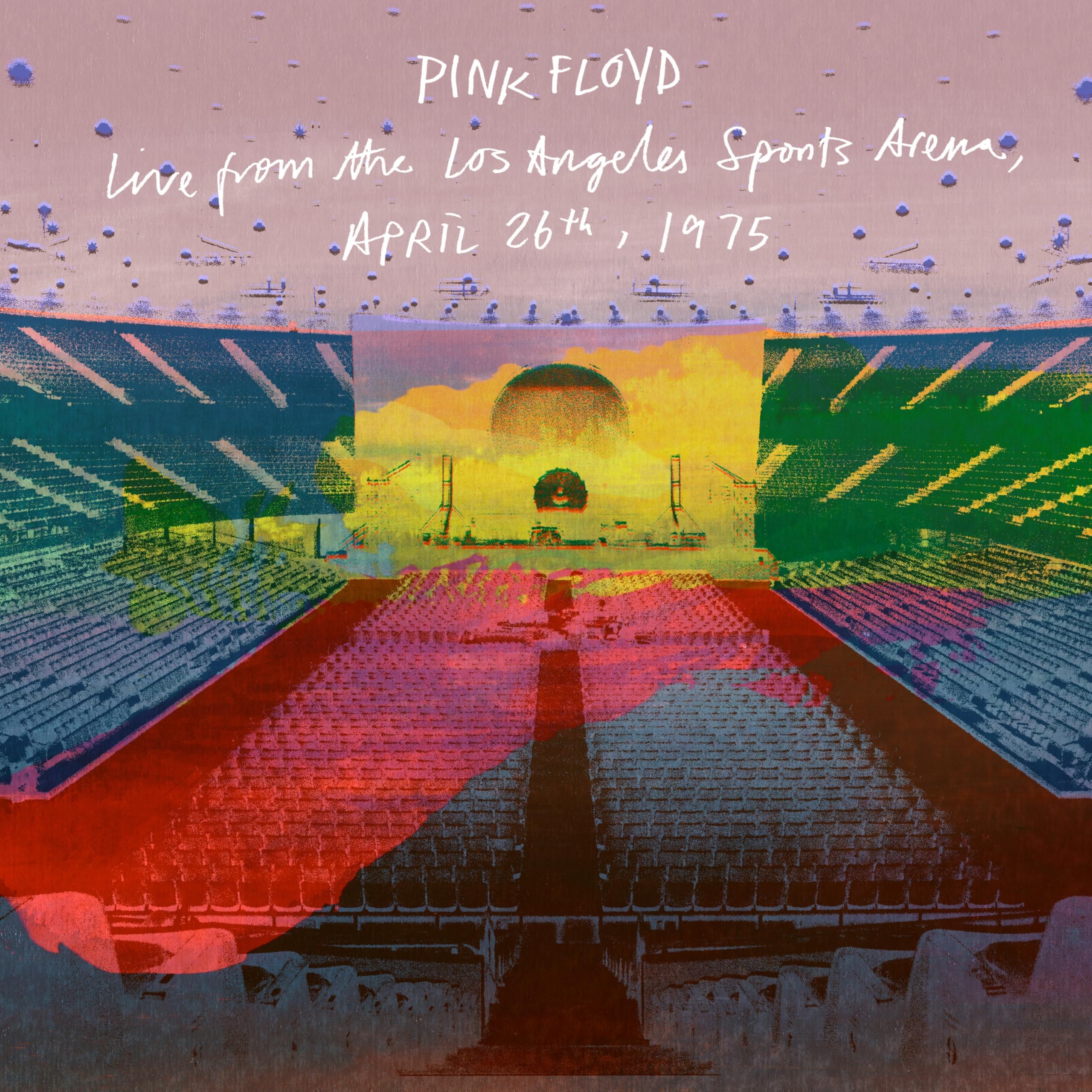 Pink Floyd - Live from the Los Angeles Sports Arena, April 26th, 1975 [2CD]