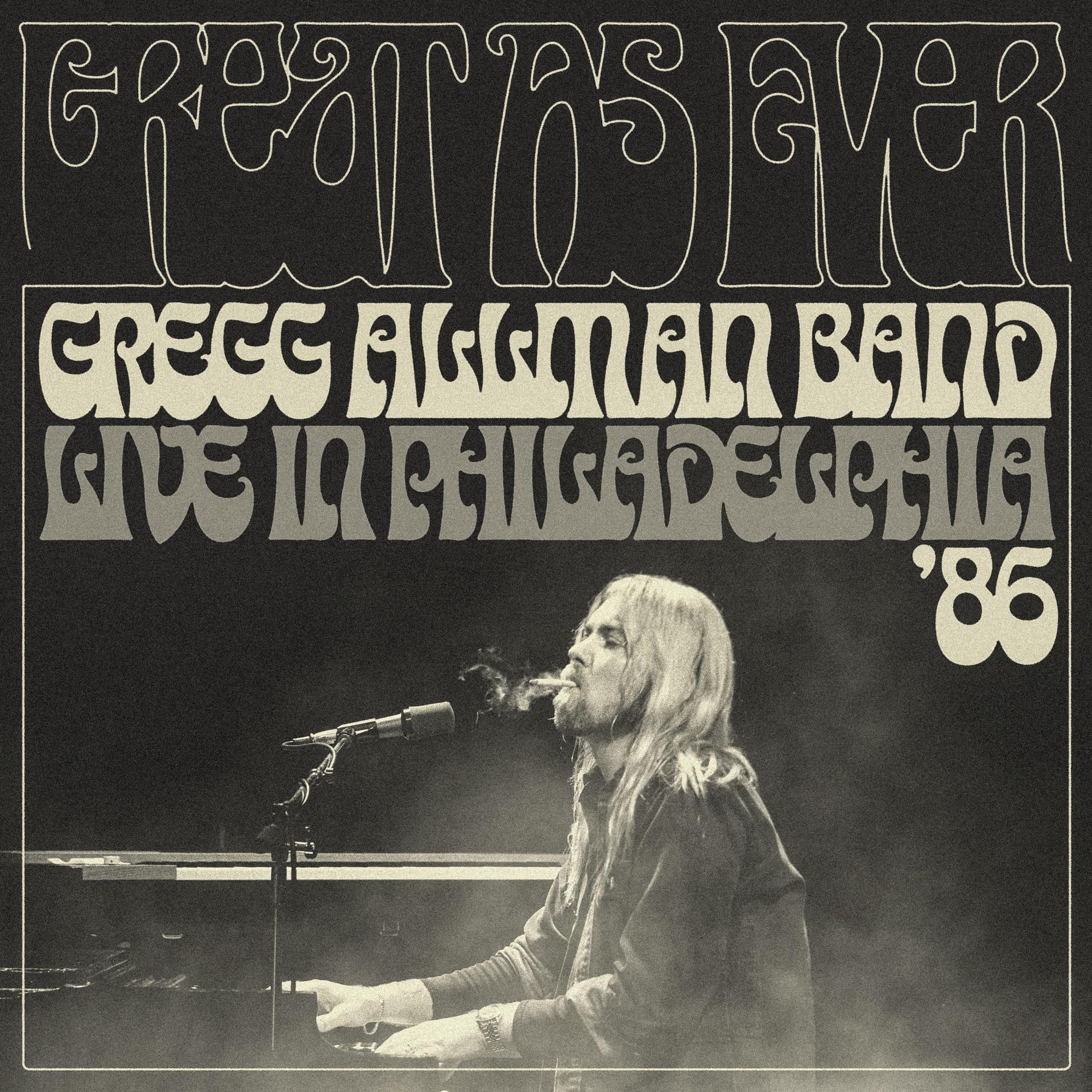 Gregg Allman Band - Great As Ever - Live In Philadelphia (1-11-86) [CD] 1