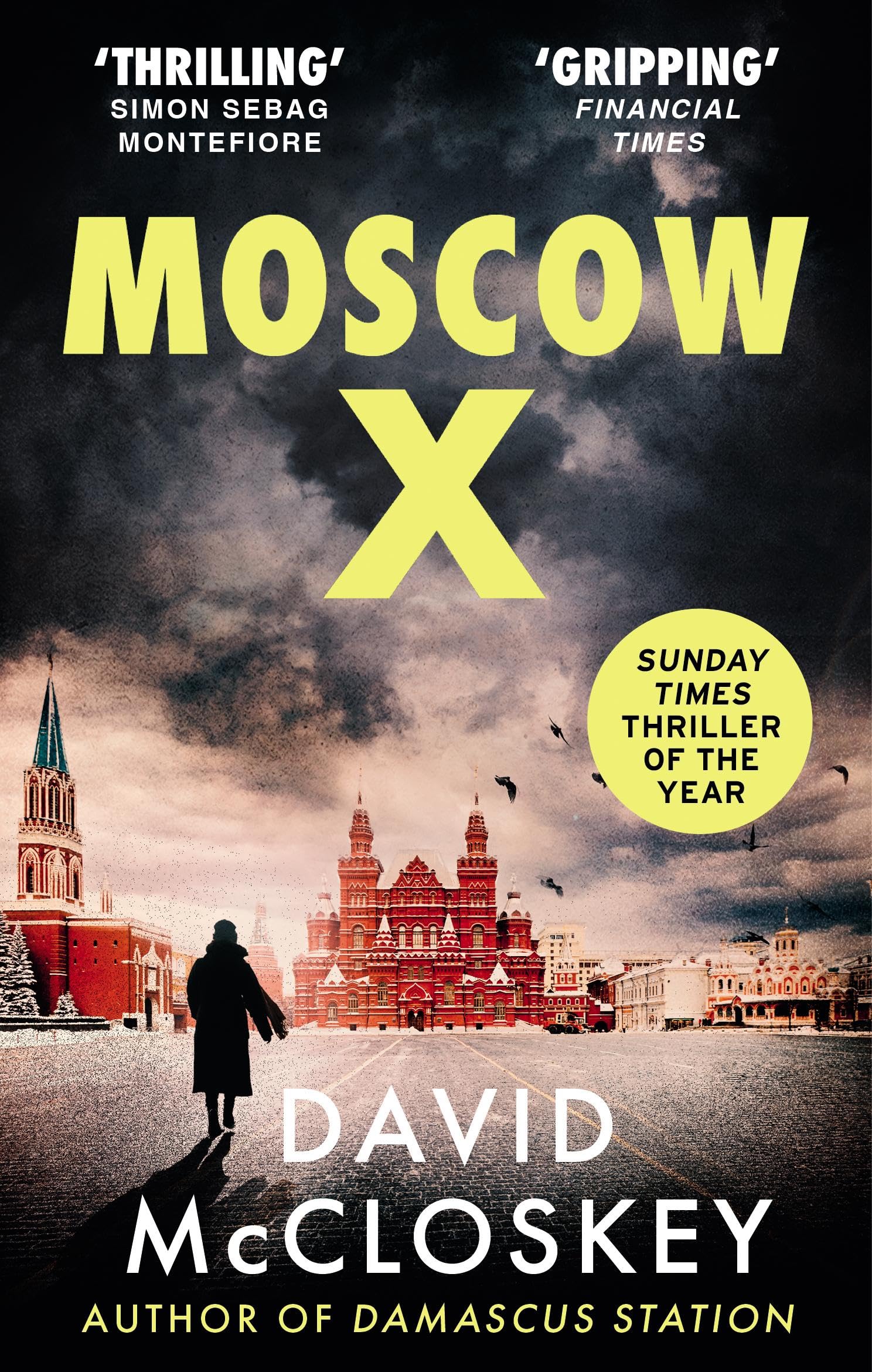Moscow X: A David McCloskey Spy Thriller (Paperback) 1