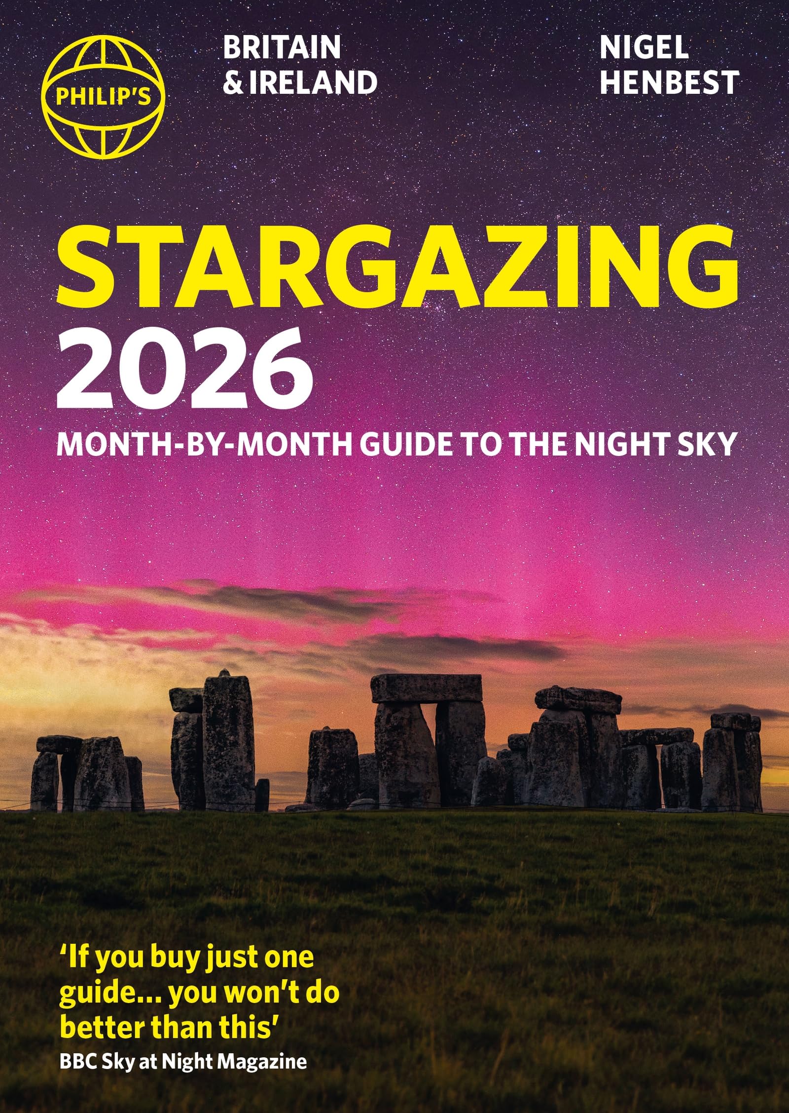 Philip's 2026 Stargazing Month-by-Month Guide to the Night Sky Britain & Ir | Paperback | 210g