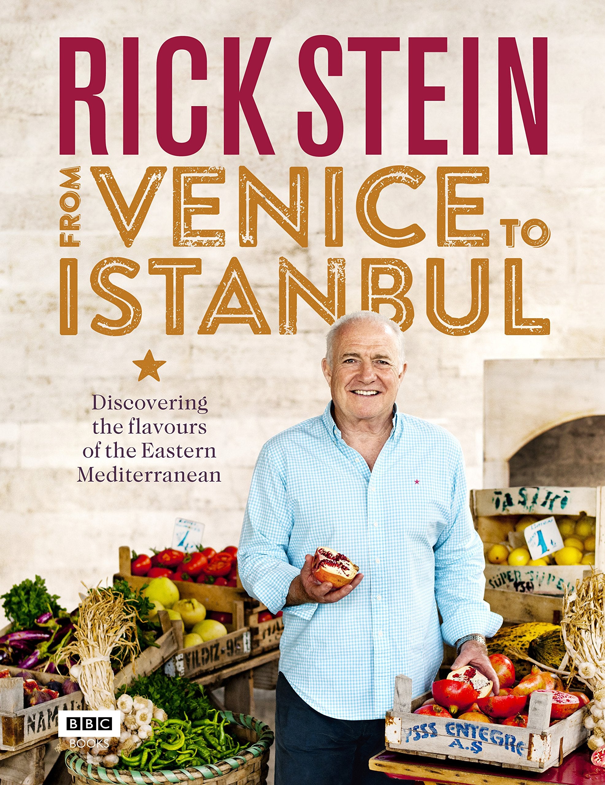 Rick Stein: From Venice to Istanbul: Discovering the Flavours of the Eastern Mediterranean - Hardcover | 320 Pages | English 1