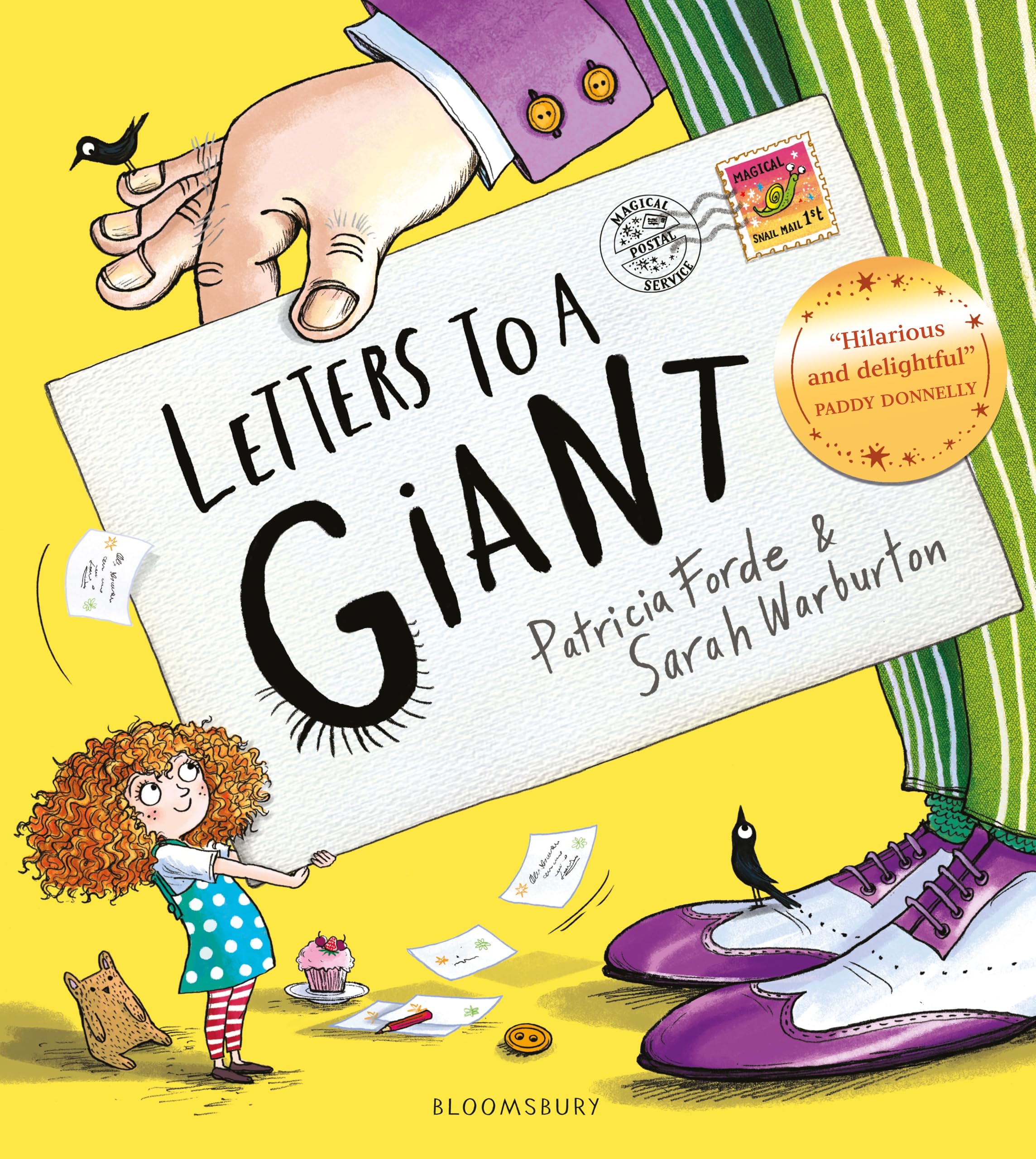 Bloomsbury Letters to a Giant: A Hilarious Picture Book for Ages 3+ by Patricia Forde
