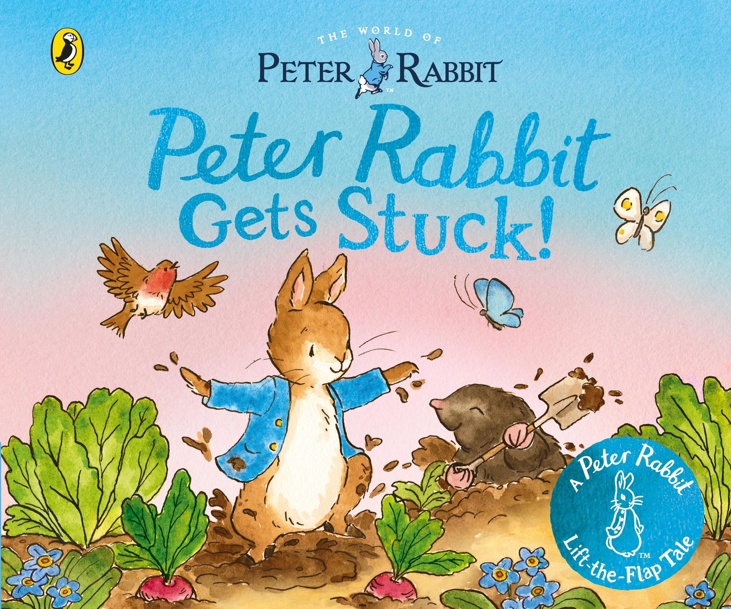 Puffin The World of Peter Rabbit: Peter Rabbit Gets Stuck! Lift-the-Flap Board Book | Ages 1-4 | 20 Pages 1