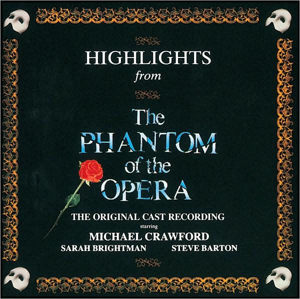 Highlights aus „Das Phantom der Oper“ – Originalbesetzung aus London [Audio-CD]