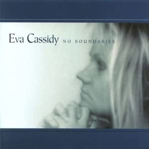 Eva Cassidy - No Boundaries [Audio CD]