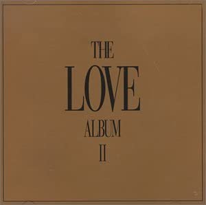 The Love Album II [Audio CD]