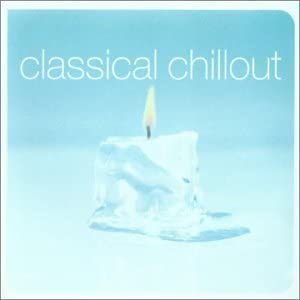 Klassischer Chillout [Audio-CD]