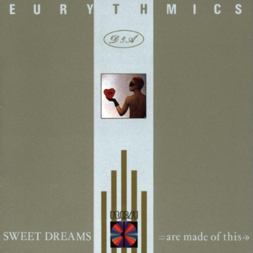 Sweet Dreams Are Made Of This [Audio CD]