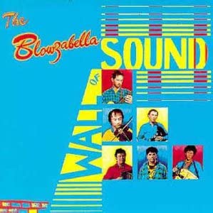 The Blowzabella Wall Of Sound [Audio CD]