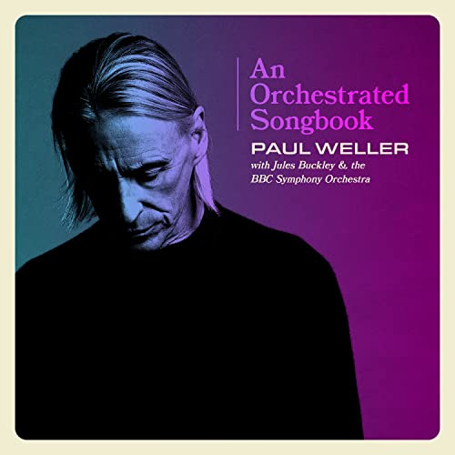 Paul Weller - Paul Weller mit Jules Buckley und dem BBC Symphony Orchestra [Doppel-Vinyl]