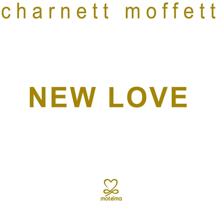 Moffett,Charnett - New Love [Audio CD]