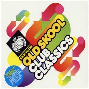 Back To The Old Skool Club Classics [Audio CD]