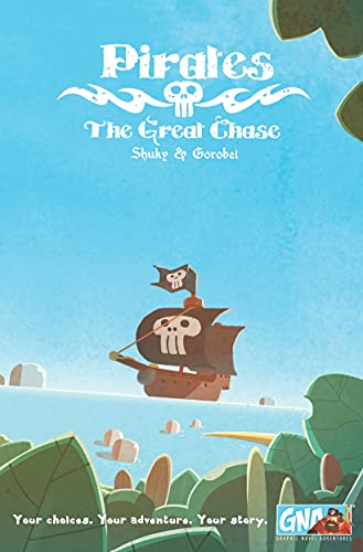 Pirates: The Great Chase (Graphic Novel Adventures)
