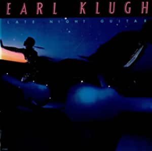 Earl Klugh - Late Night Guitar [Audio CD]