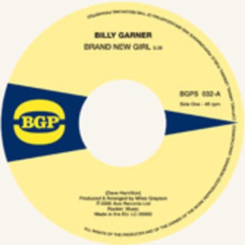 Billy Garner – Brand New Girl [7" [Vinyl]
