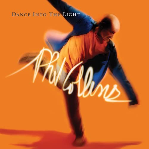 Phil Collins - Dance Into The Light [Audio CD]