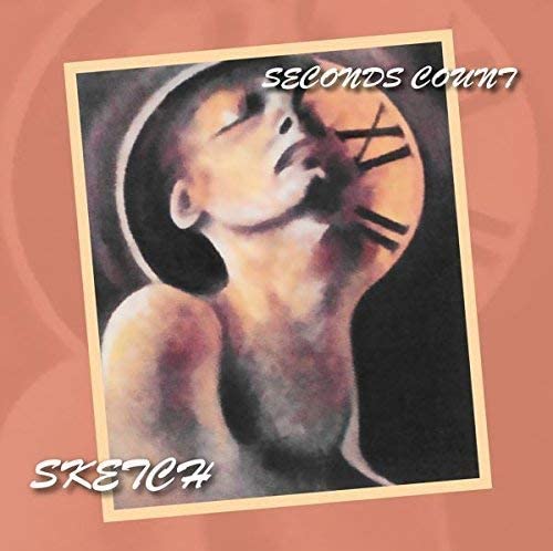 Sketch - Seconds Count [Audio CD]