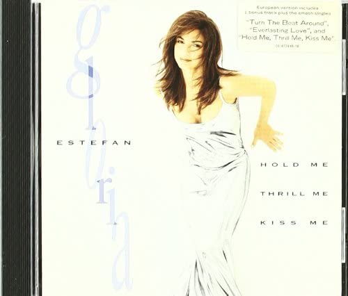 Gloria Estefan – Hold Me, Thrill Me, Kiss Me [Audio-CD]