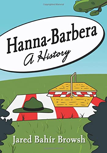 Hanna-Barbera: Eine Geschichte [Taschenbuch]