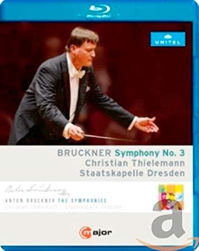 Bruckner: Symphonie Nr. 3 [Staatskapelle Dresden; Christian Thielemann] [C Major Entertainment: 740904] [2017] [Blu-ray]
