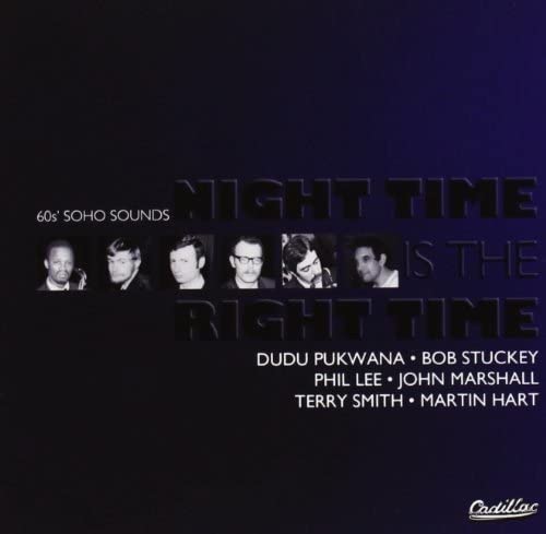 Dudu Pukwana - Night Time Is The Right Time (60's Soho Sounds) [Audio CD]