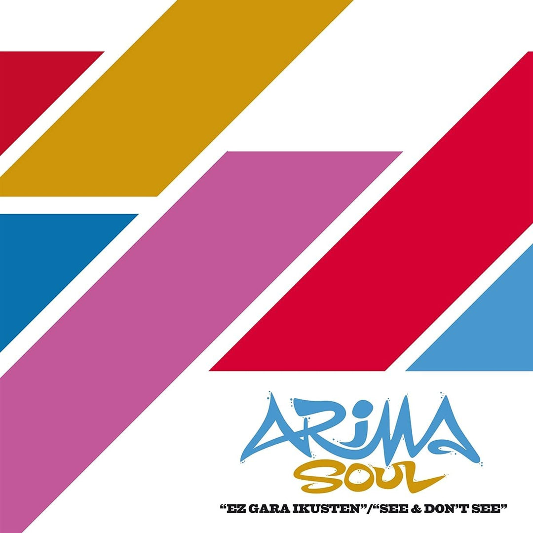 Arima Soul – Ez Gara Ikusten [7" VINYL]