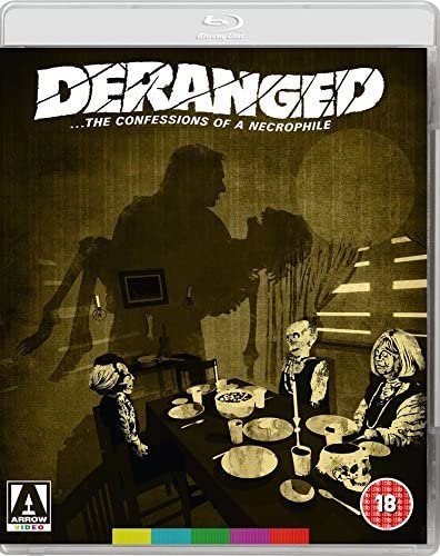 Deranged...The Confessions Of A Necrophile – [Blu-Ray]