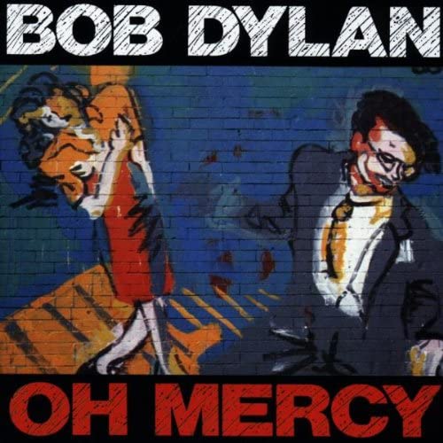 Bob Dylan – Oh Mercy [Audio-CD]