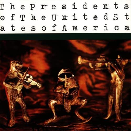 The Presidents Of The United States Of America [Audio CD]