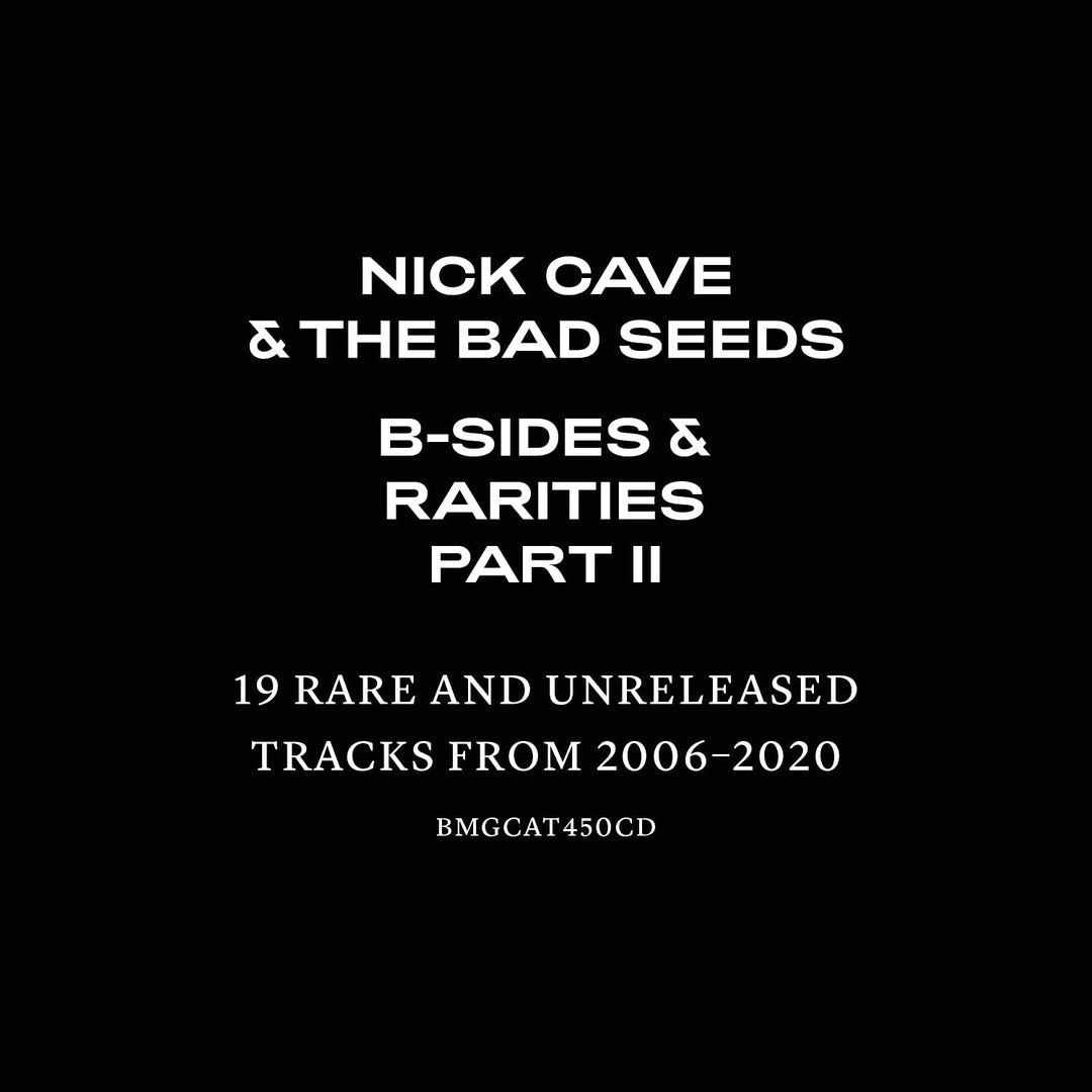 Nick Cave &amp; The Bad Seeds – B-Seiten &amp; Raritäten: Teil II [Audio-CD]