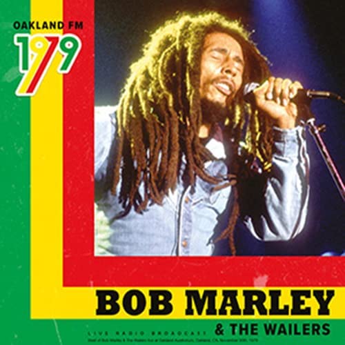 Bob Marley & the Wai - Oakland FM 1979 [VINYL]
