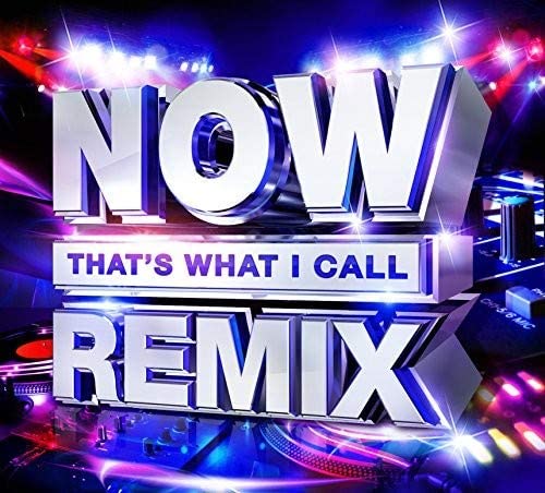 NOW That's What I Call Remix - [Audio CD]